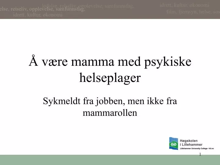 v re mamma med psykiske helseplager