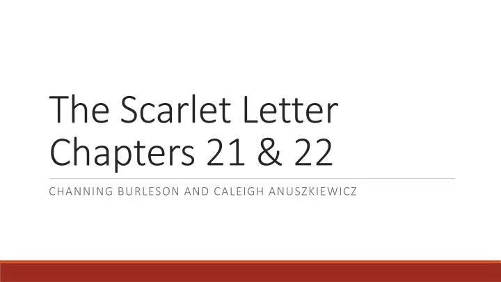 the scarlet letter chapters 21 22