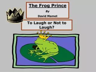 The Frog Prince By David Mamet