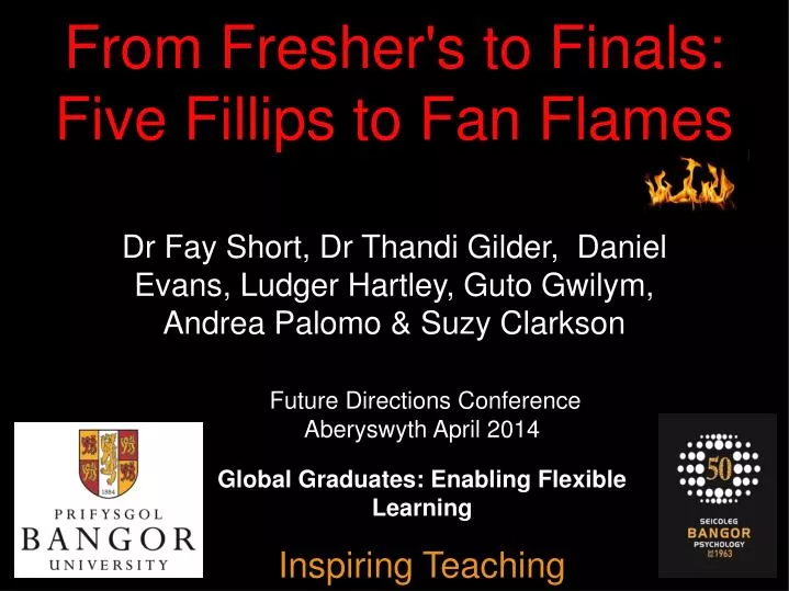from fresher s to finals five fillips to fan flames
