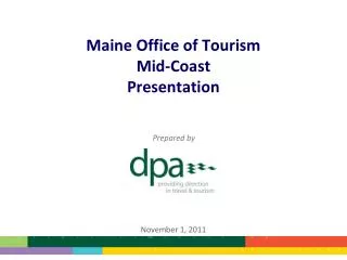 Maine Office of Tourism Mid-Coast Presentation