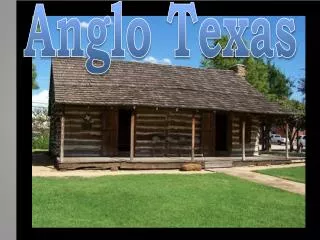 Anglo Texas