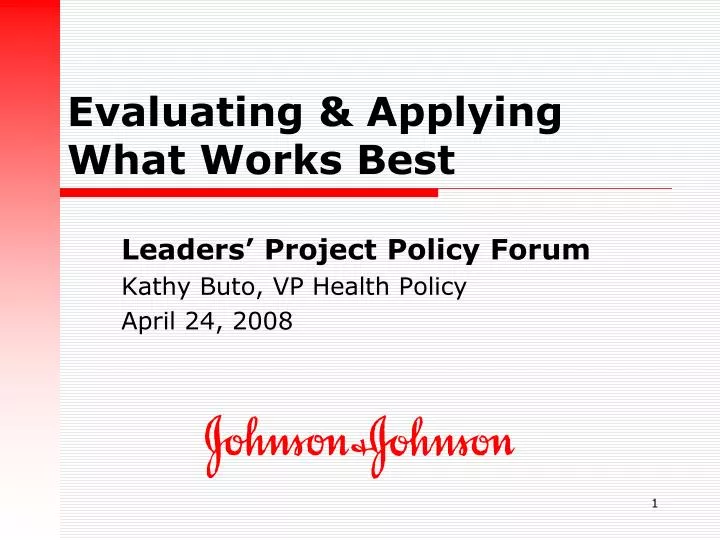 evaluating applying what works best