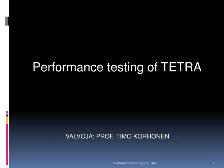 performance testing of tetra