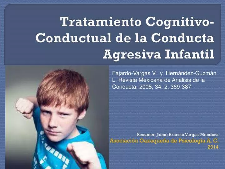 tratamiento cognitivo conductual de la conducta agresiva infantil