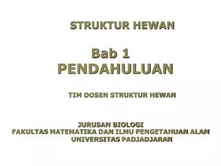 STRUKTUR HEWAN Bab 1 PENDAHULUAN TIM DOSEN STRUKTUR HEWAN