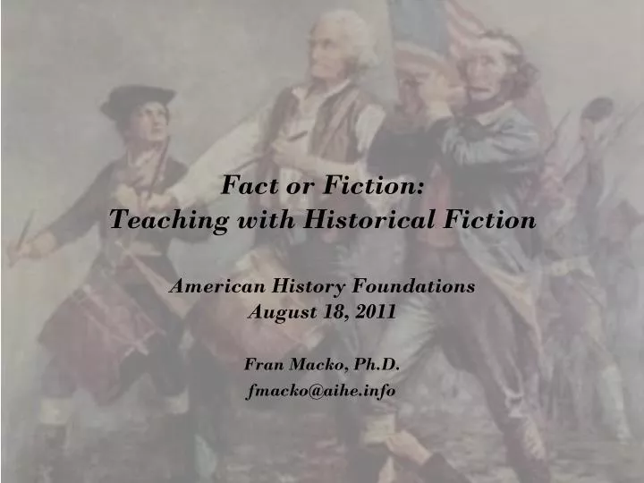 fact or fiction teaching with historical fiction