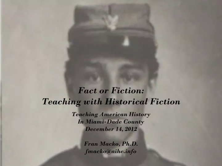 fact or fiction teaching with historical fiction