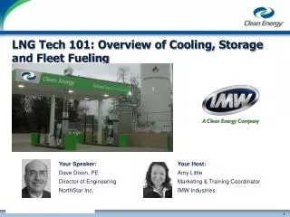 LNG Tech 101: Overview of Cooling, Storage and Fleet Fueling