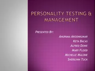 PERSONALITY TESTING &amp; MANAGEMENT