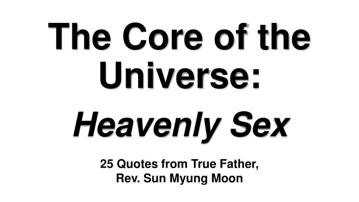 the core of the universe