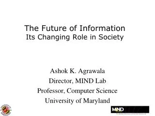 The Future of Information Its Changing Role in Society