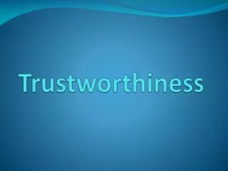 Trustworthiness