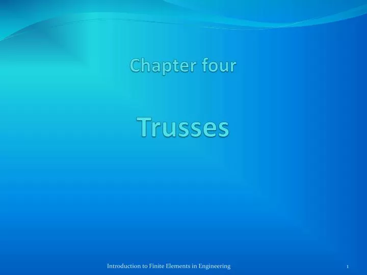 chapter four trusses