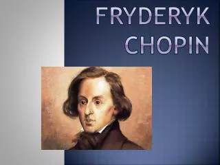 fryderyk chopin