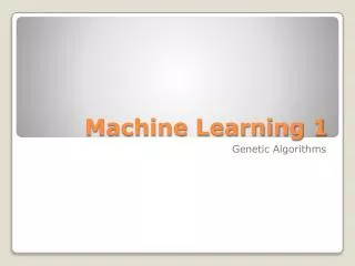 Machine Learning 1