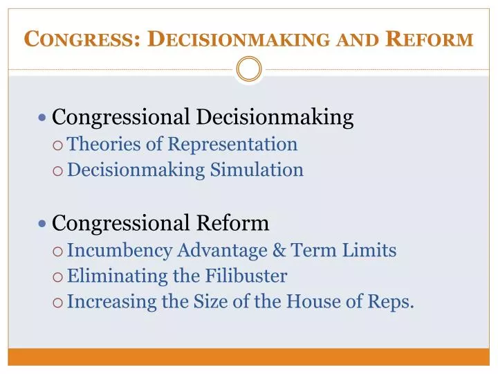 congress decisionmaking and reform