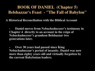 BOOK OF DANIEL (Chapter 5) Belshazzar's Feast - &quot;The Fall of Babylon&quot;