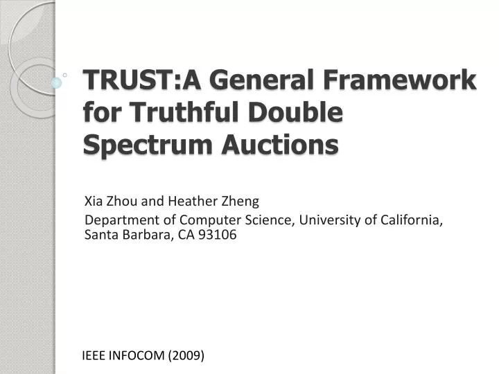 trust a general framework for truthful double spectrum auctions