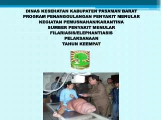 DINAS KESEHATAN KABUPATEN PASAMAN BARAT PROGRAM PENANGGULANGAN PENYAKIT MENULAR