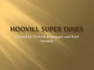 hooVill Super Diner