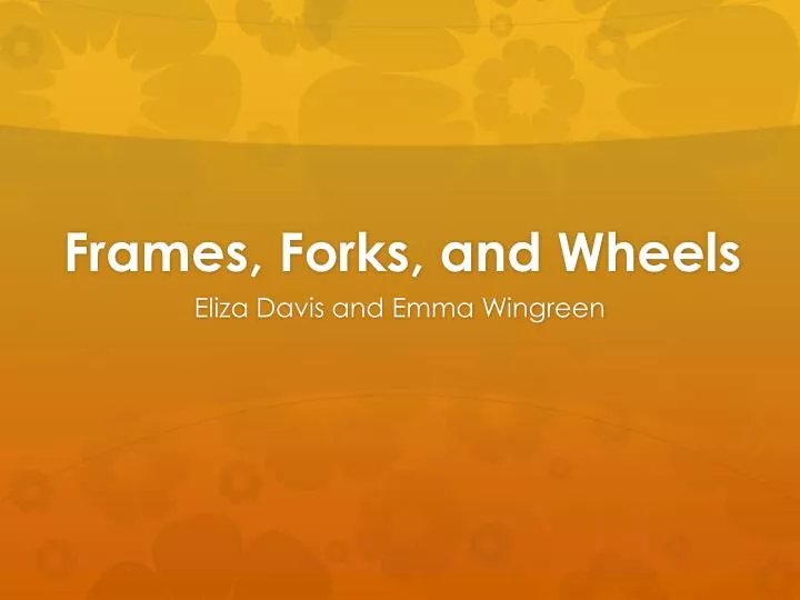 frames forks and wheels