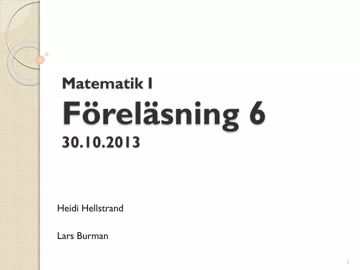 matematik i f rel sning 6 30 10 2013