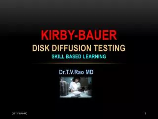 Kirby-Bauer disk diffusion Testing skill based learning