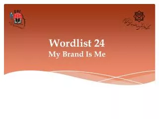 Wordlist 24 My Brand Is Me