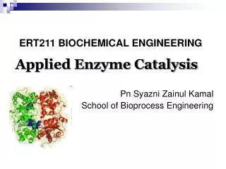 Applied Enzyme Catalysis