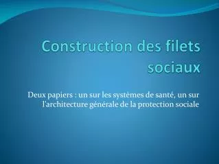 construction des filets sociaux
