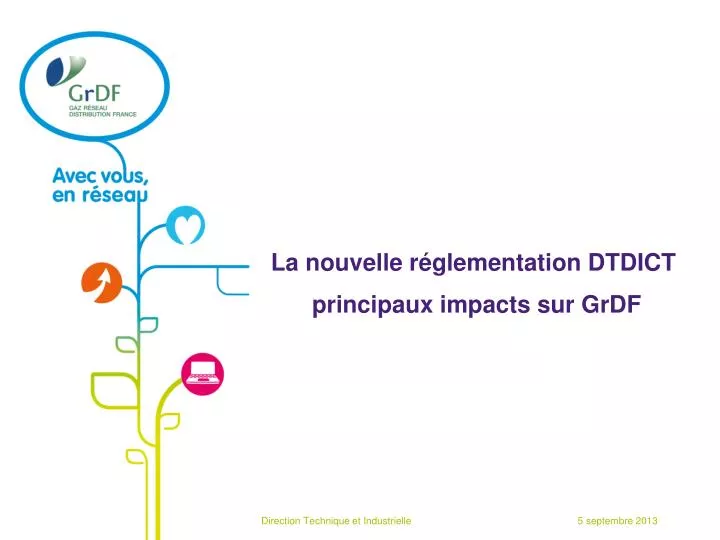 la nouvelle r glementation dtdict principaux impacts sur grdf