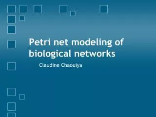 Petri net modeling of biological networks