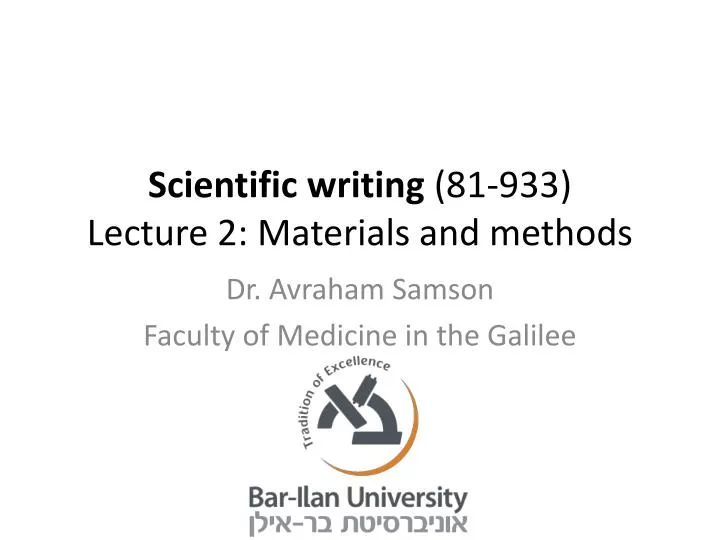 scientific writing 81 933 lecture 2 materials and methods