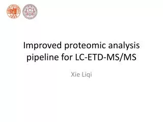 Improved proteomic analysis pipeline for LC-ETD-MS/MS