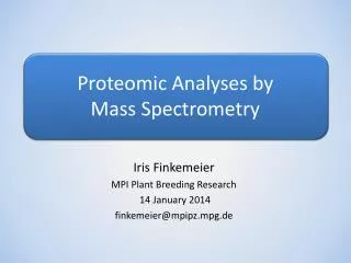 Proteomic Analyses by Mass Spectrometry