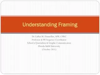 Understanding Framing