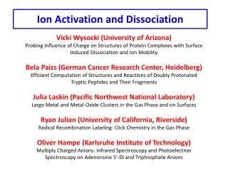 Ion Activation and Dissociation