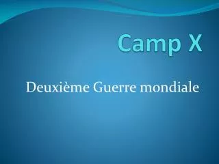 camp x