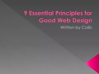 9 Essential Principles for Good Web Design