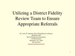 Utilizing a District Fidelity Review Team to Ensure Appropriate Referrals