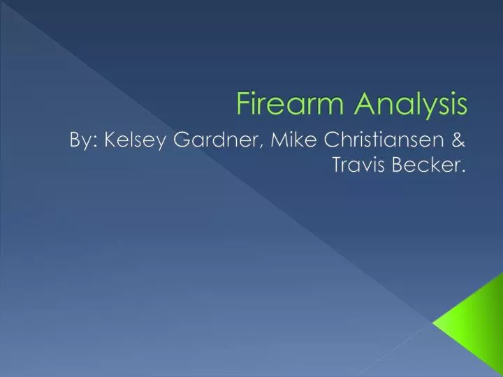 firearm analysis