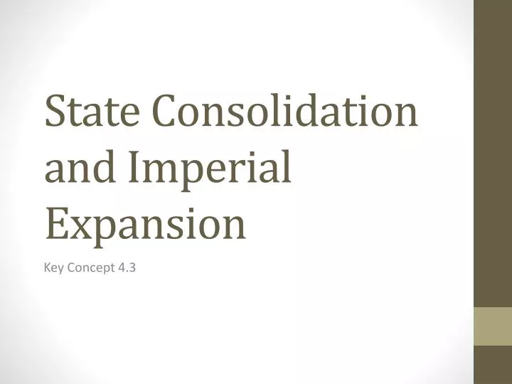 state consolidation and imperial expansion