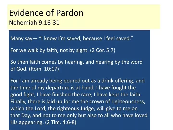 evidence of pardon nehemiah 9 16 31