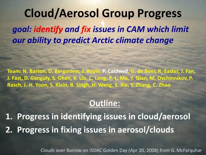 cloud aerosol group progress