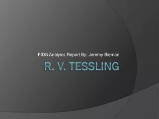 R. v. Tessling