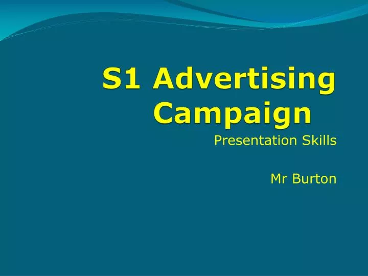 s1 advertising campaign