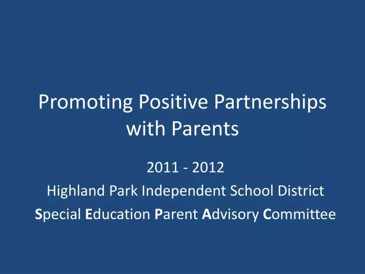 promoting positive partnerships with parents