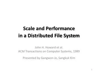 Scale and Performance in a Distributed File System