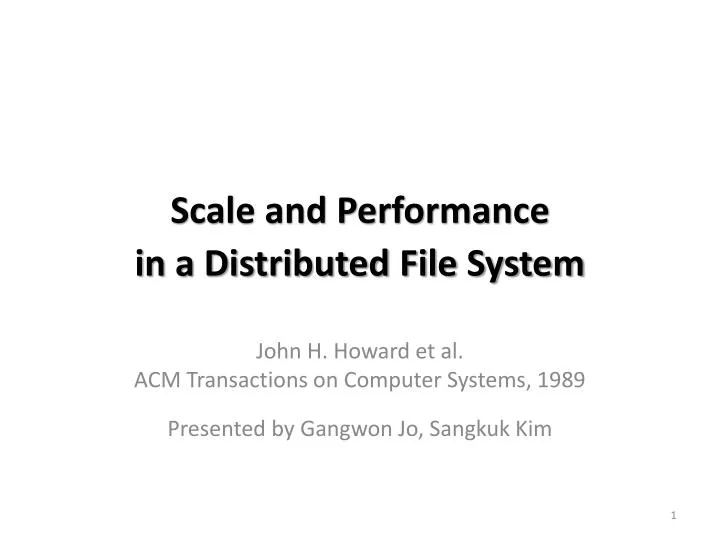 scale and performance in a distributed file system